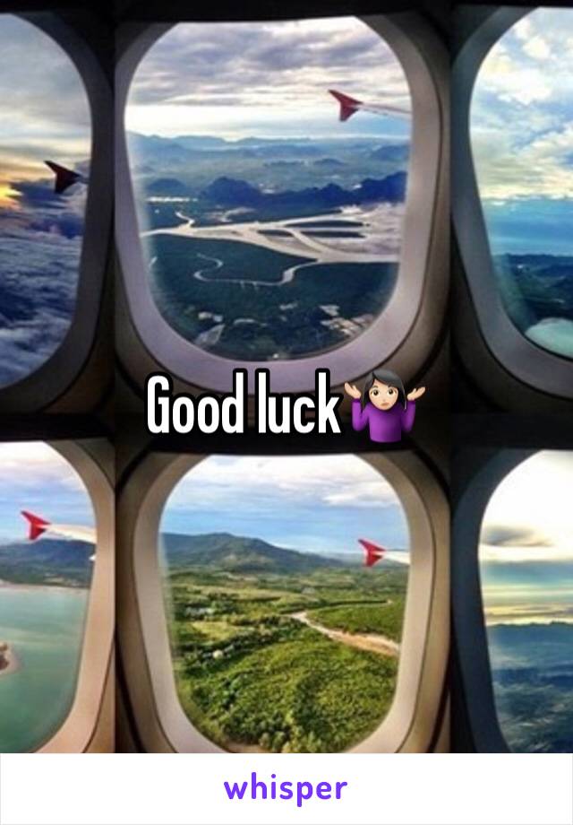 Good luck🤷🏻‍♀️