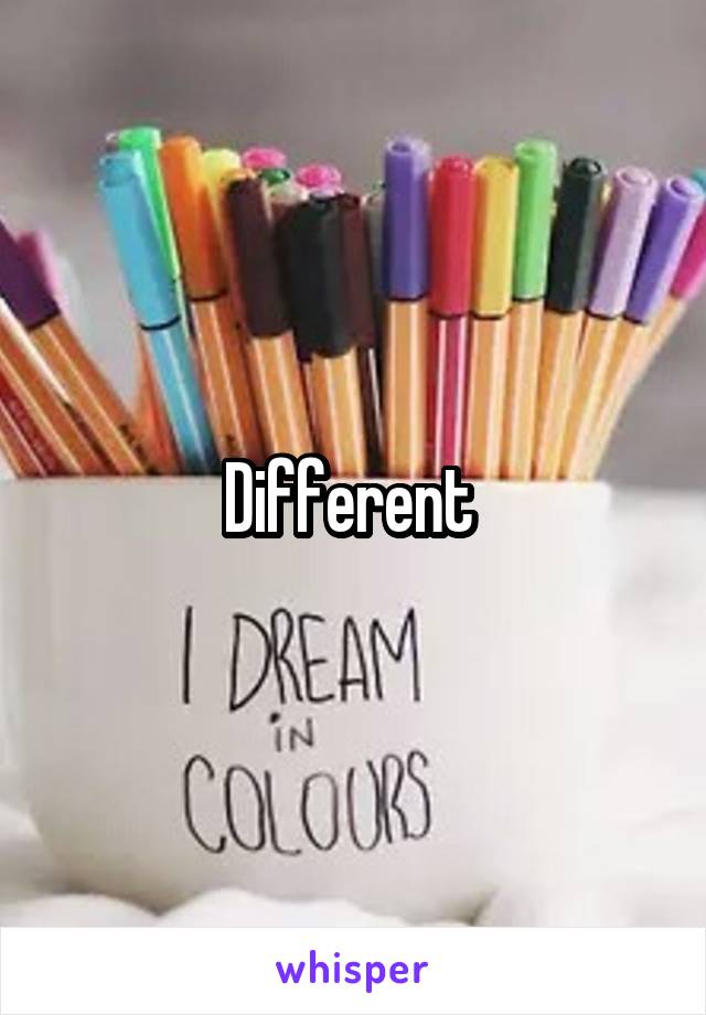 Different 