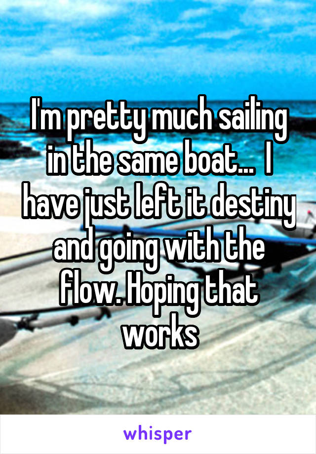 I'm pretty much sailing in the same boat...  I have just left it destiny and going with the flow. Hoping that works