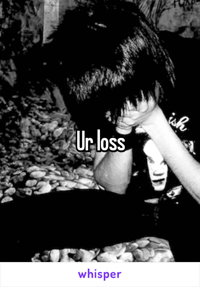 Ur loss