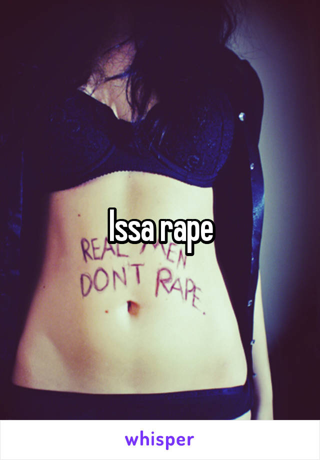 Issa rape