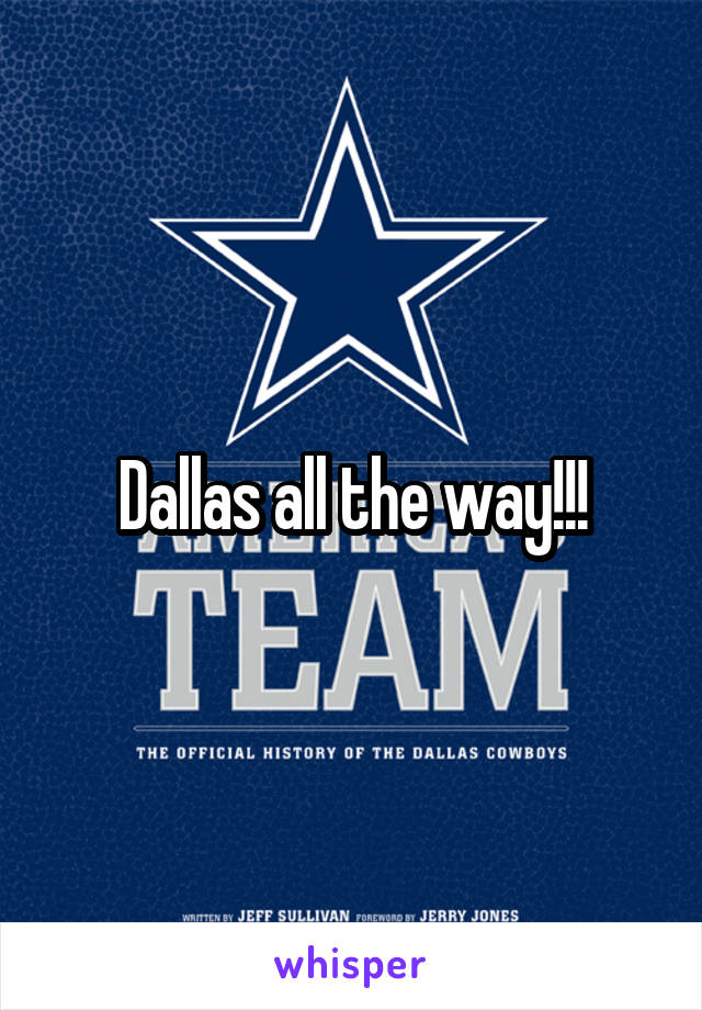 Dallas all the way!!!