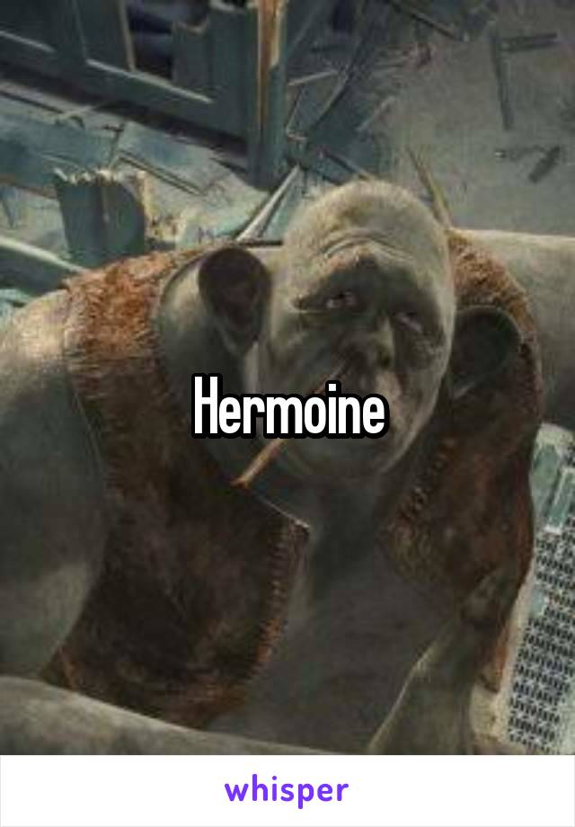 Hermoine