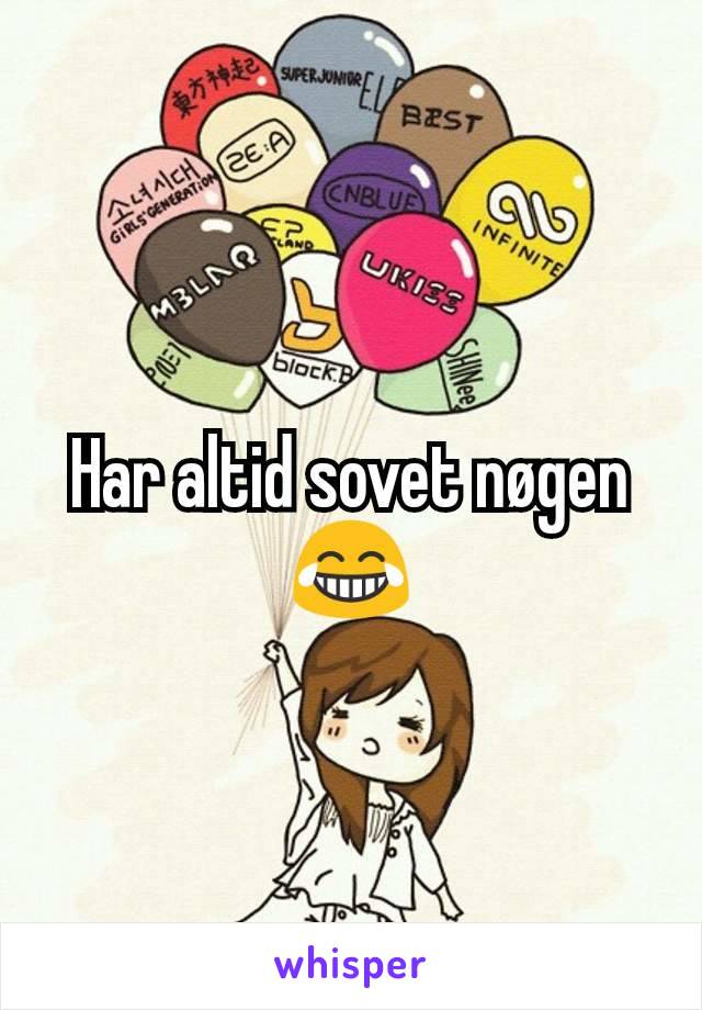 Har altid sovet nøgen 😂