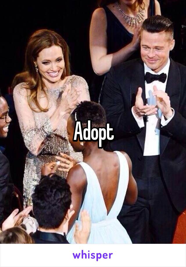 Adopt