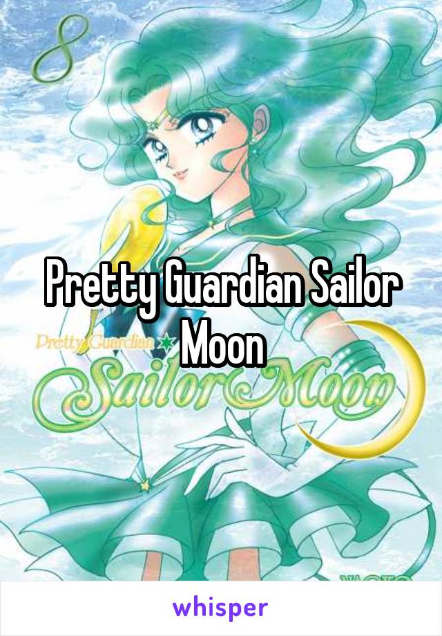 Pretty Guardian Sailor Moon