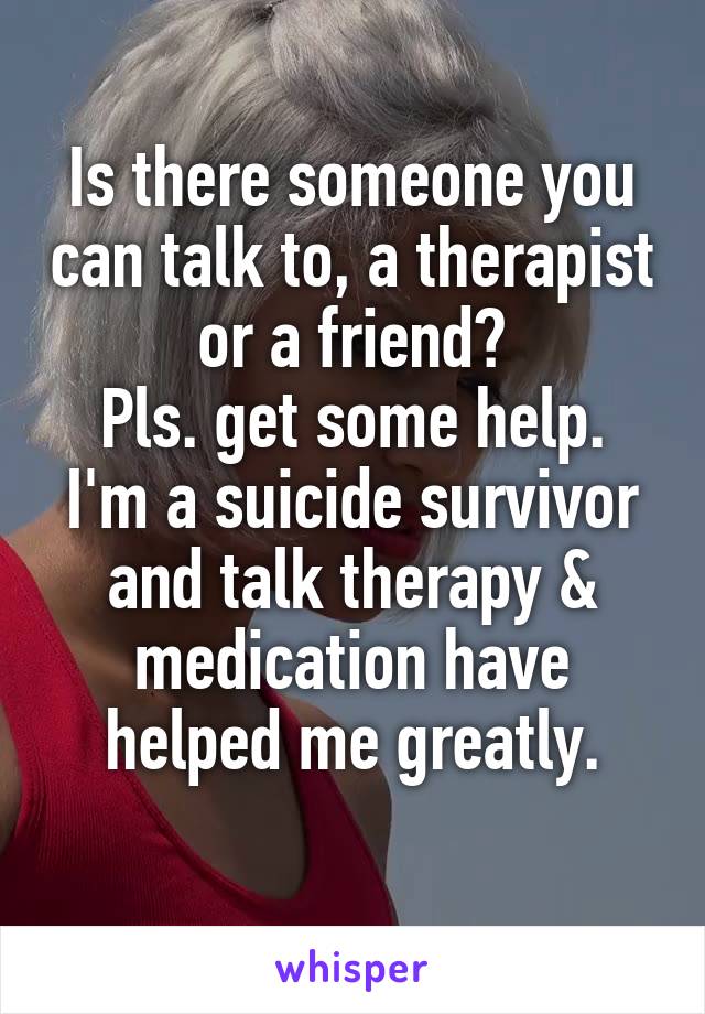Is there someone you can talk to, a therapist or a friend?
Pls. get some help.
I'm a suicide survivor and talk therapy & medication have helped me greatly.
