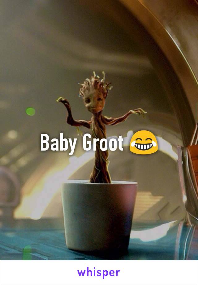 Baby Groot 😂