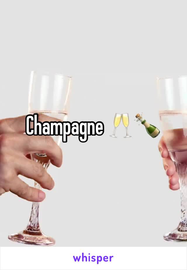 Champagne 🥂🍾