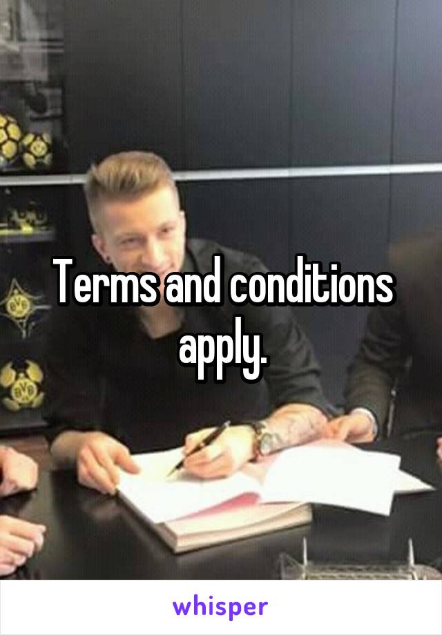 Terms and conditions apply.