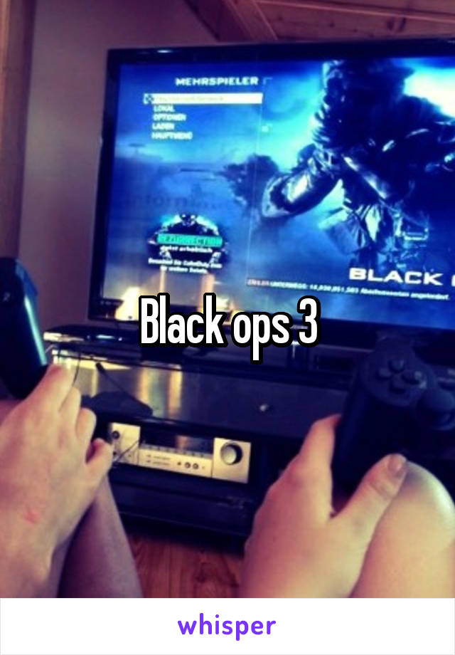 Black ops 3