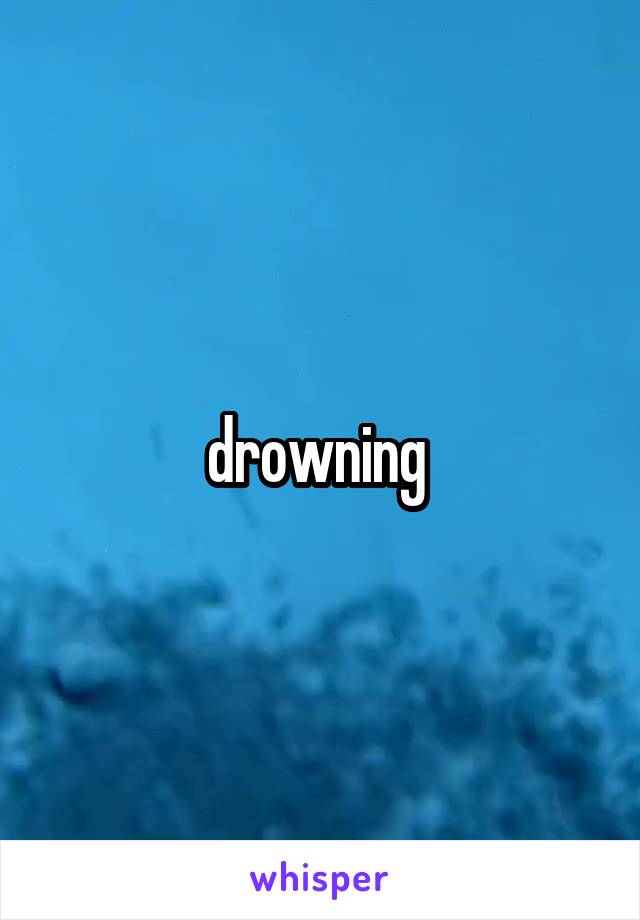 drowning 