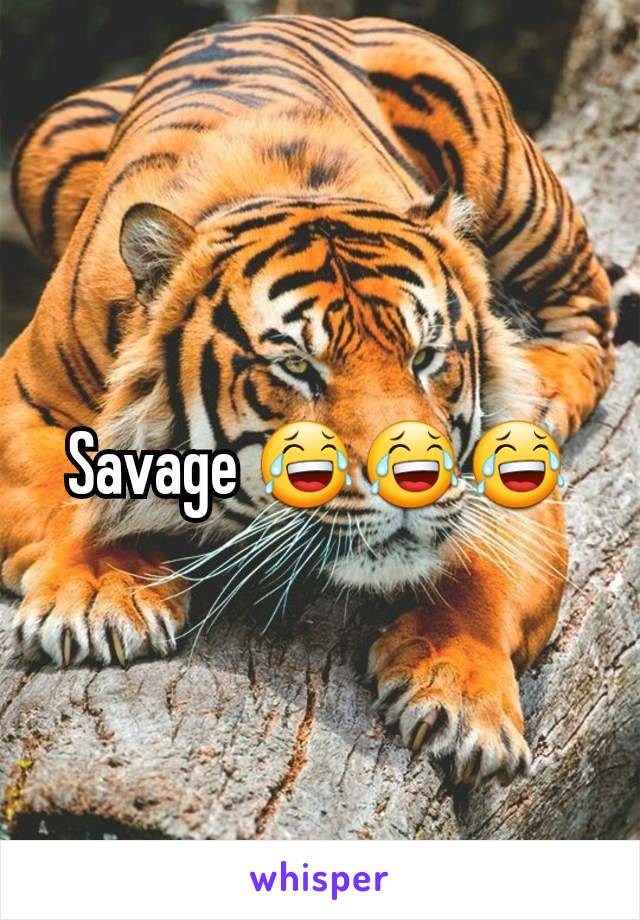 Savage 😂😂😂