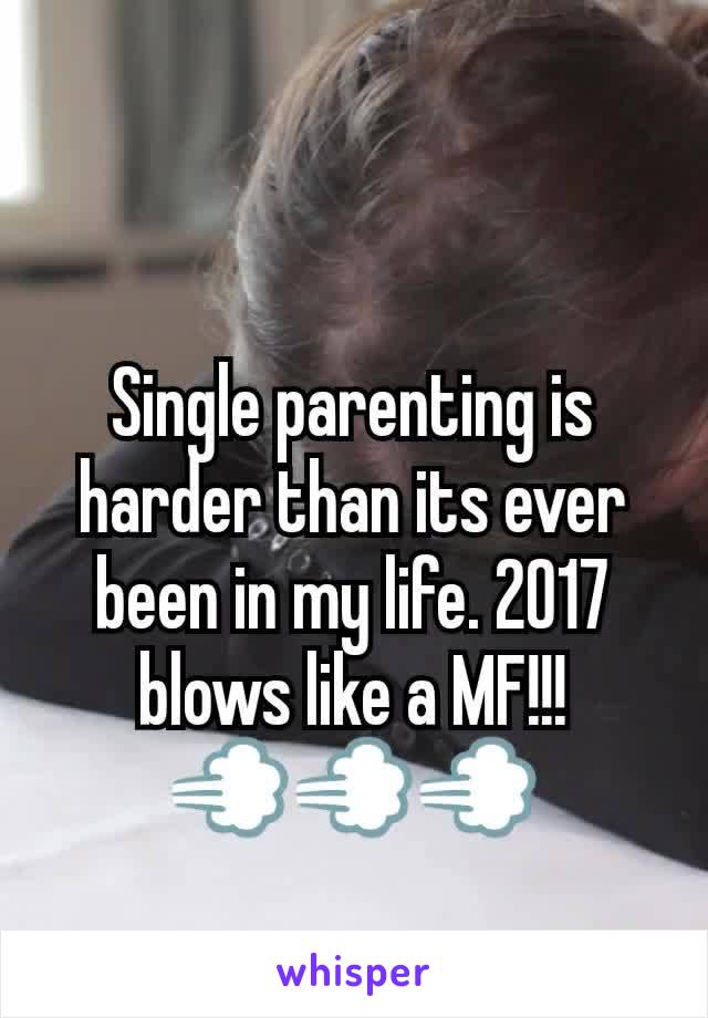 Single parenting is harder than its ever been in my life. 2017 blows like a MF!!!
💨💨💨