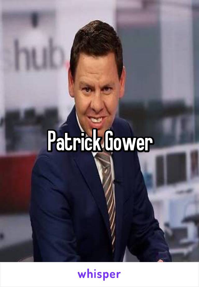 Patrick Gower