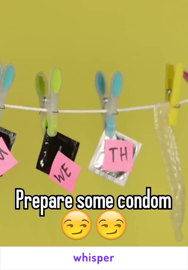 Prepare some condom 😏😏