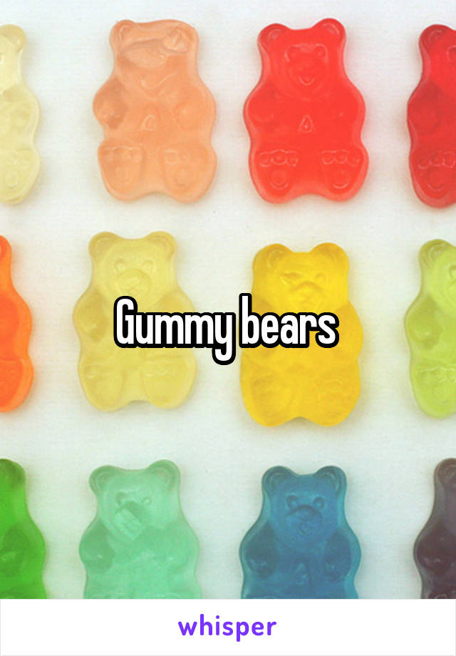 Gummy bears 