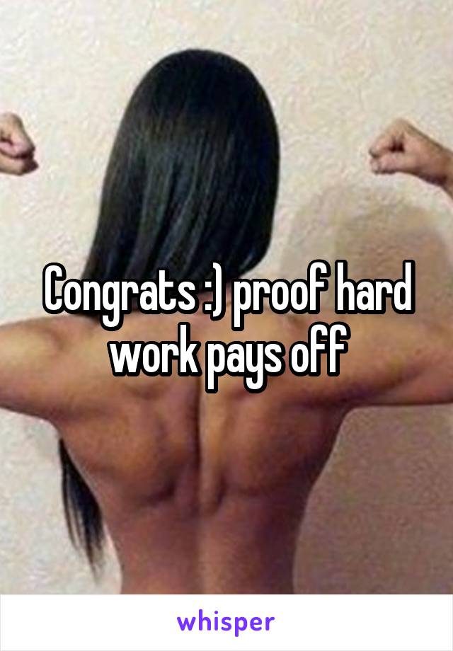 Congrats :) proof hard work pays off