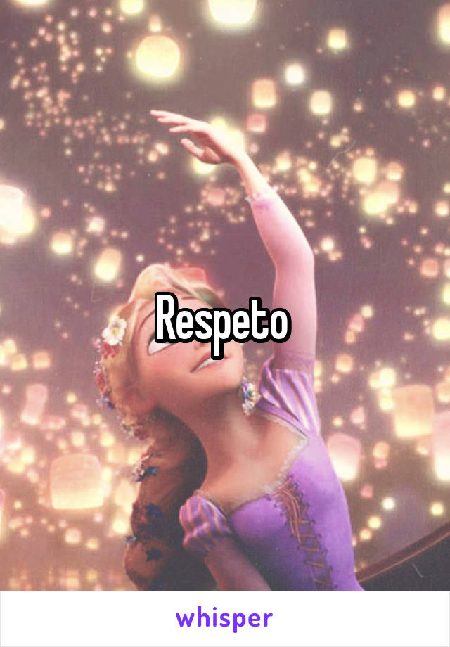 Respeto 