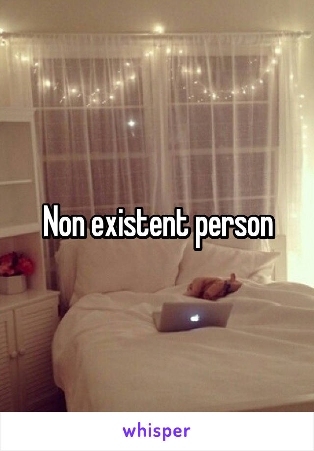 Non existent person