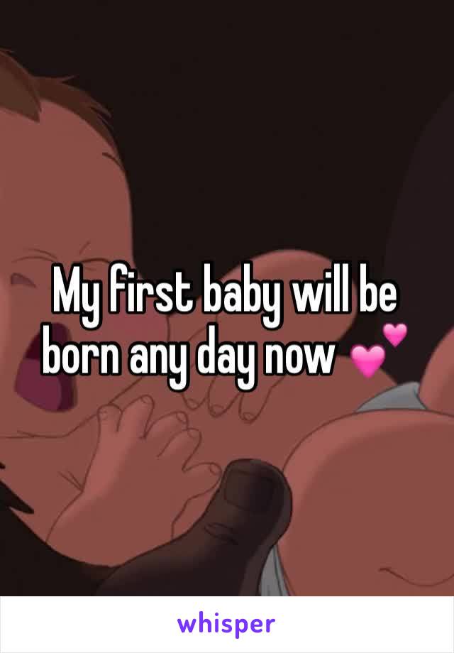 My first baby will be born any day now 💕