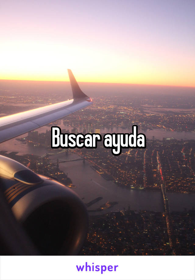 Buscar ayuda