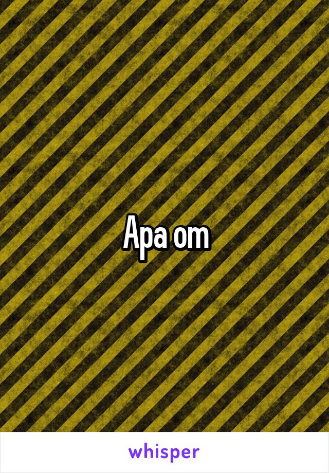 Apa om