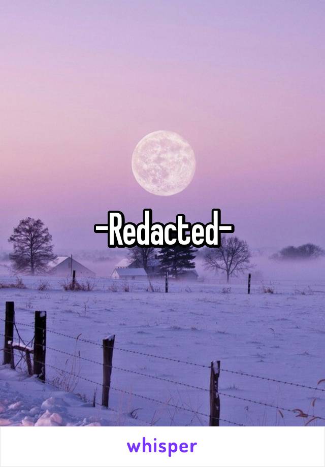 -Redacted-