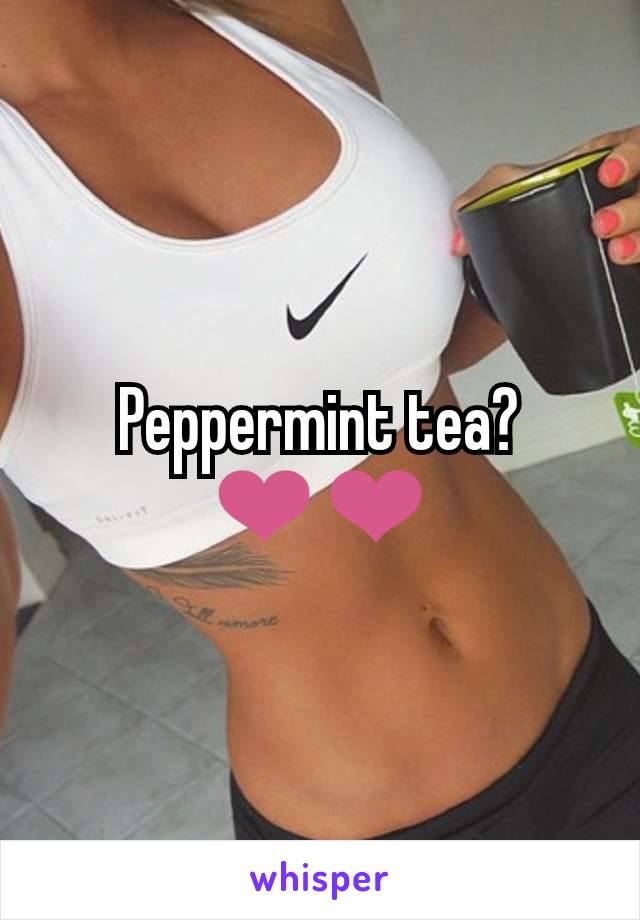 Peppermint tea?
❤️❤️