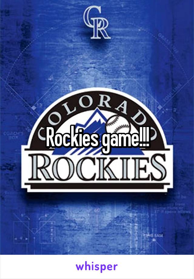 Rockies game!!!