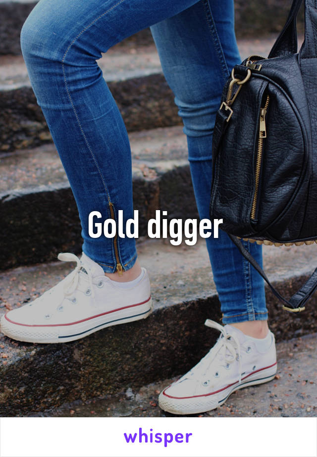 Gold digger 