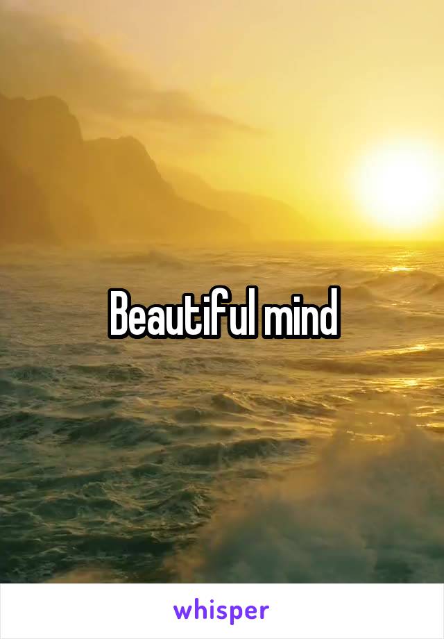 Beautiful mind