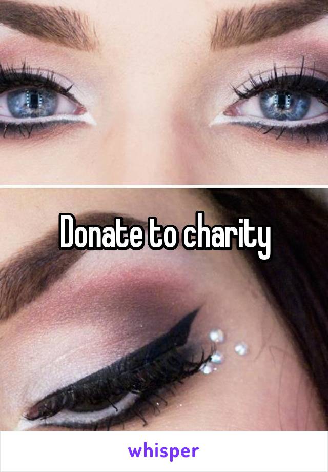 Donate to charity