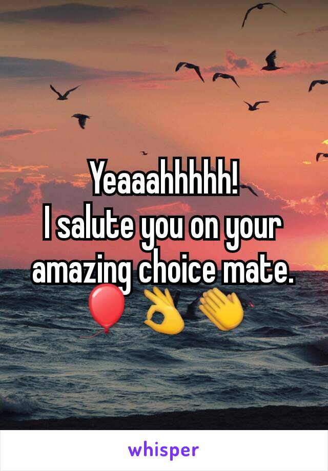 Yeaaahhhhh!
I salute you on your amazing choice mate.🎈👌👏