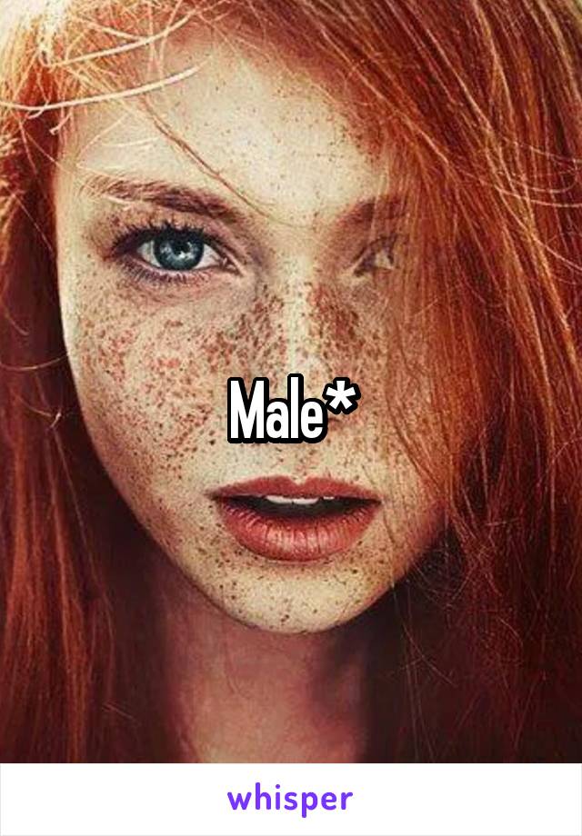 Male*