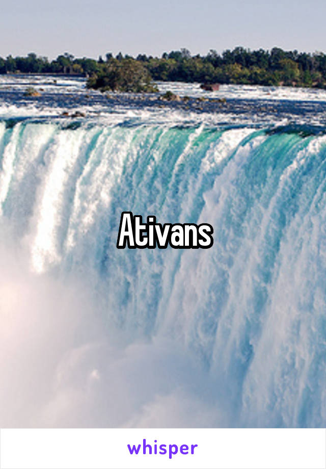 Ativans