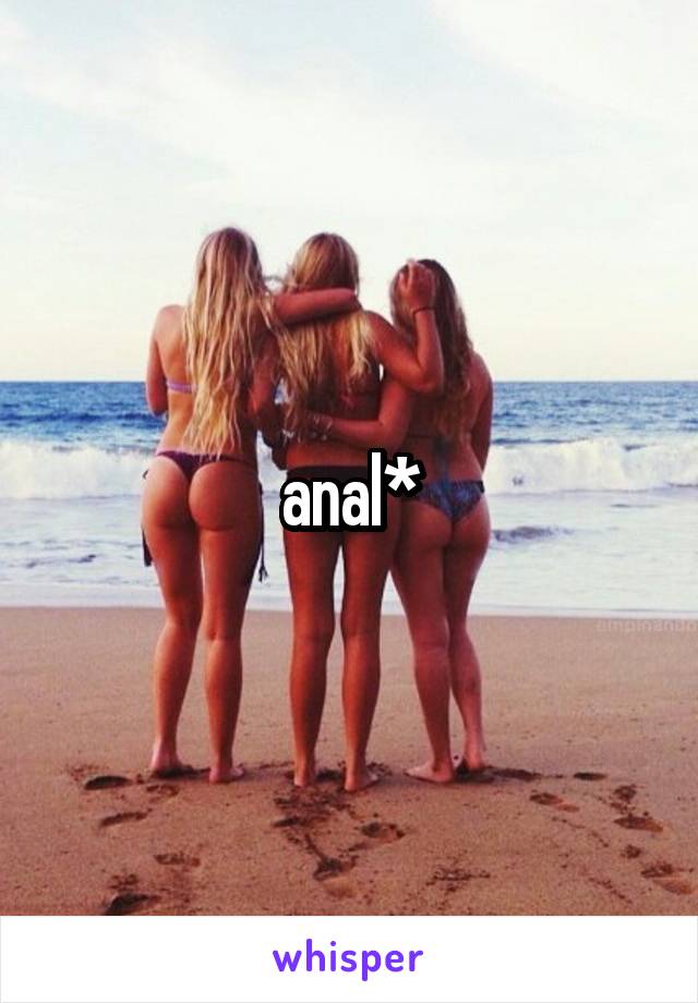 anal*