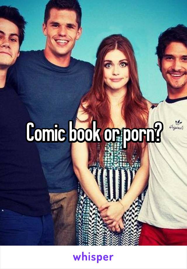 Comic book or porn?