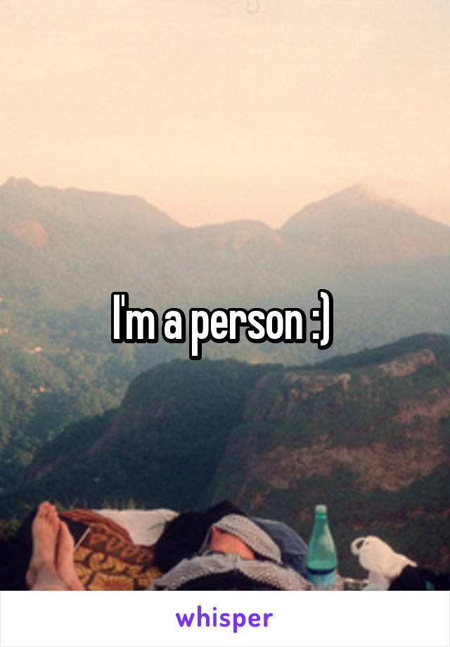 I'm a person :) 