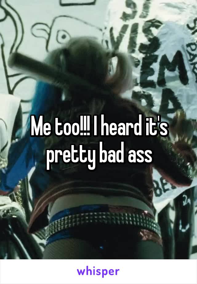 Me too!!! I heard it's pretty bad ass