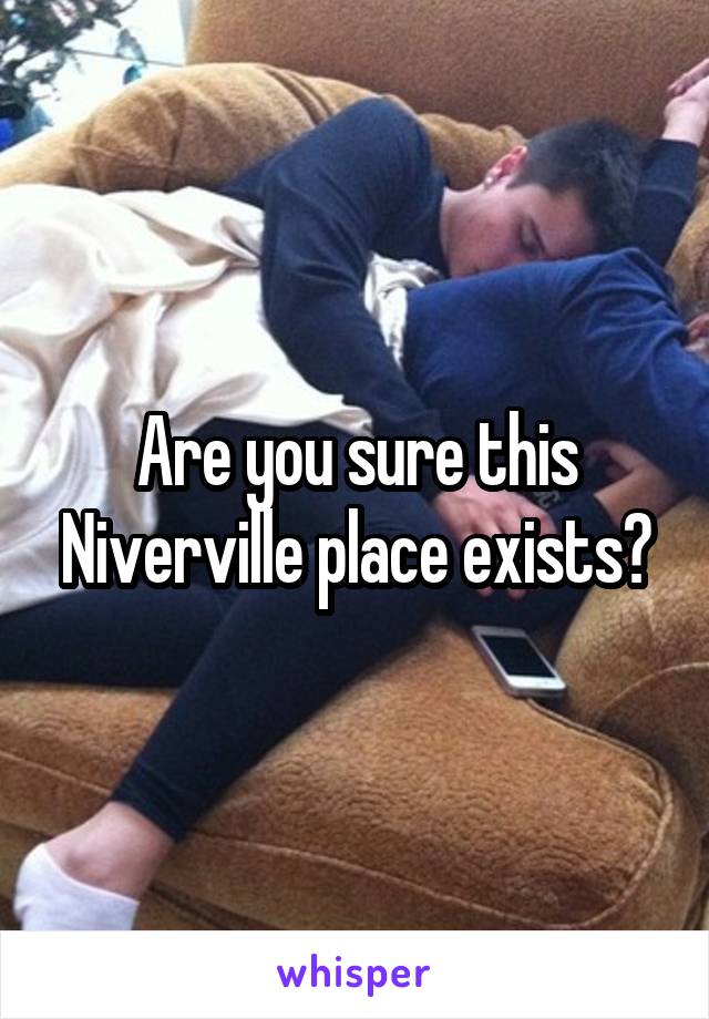 Are you sure this Niverville place exists?