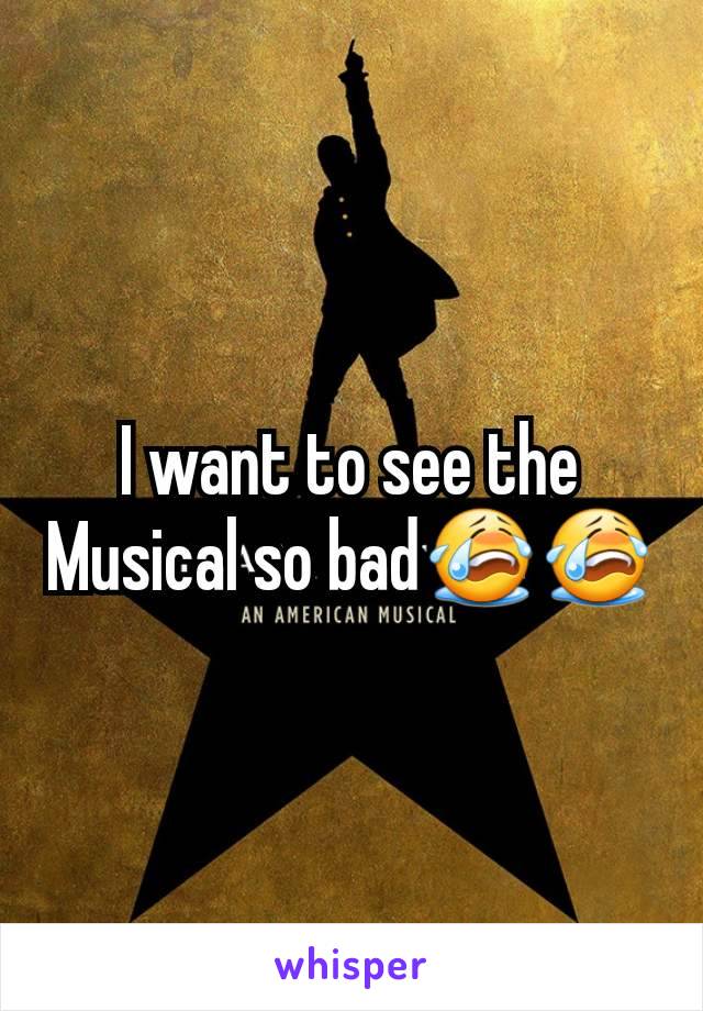 I want to see the Musical so bad😭😭