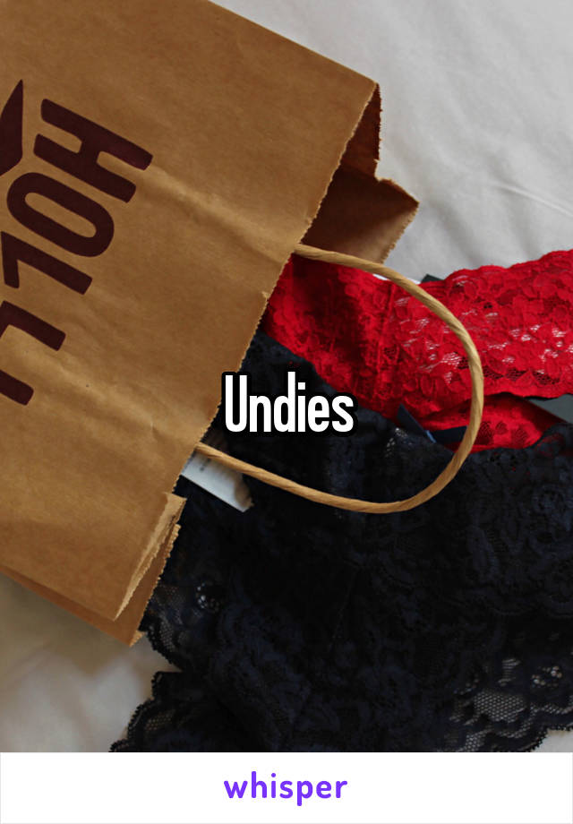 Undies