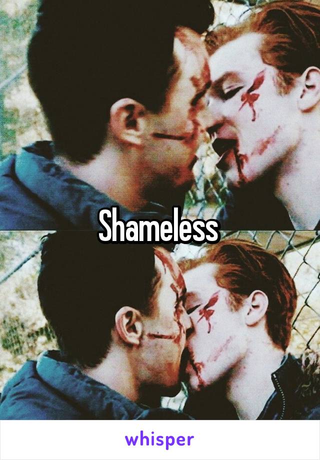 Shameless 