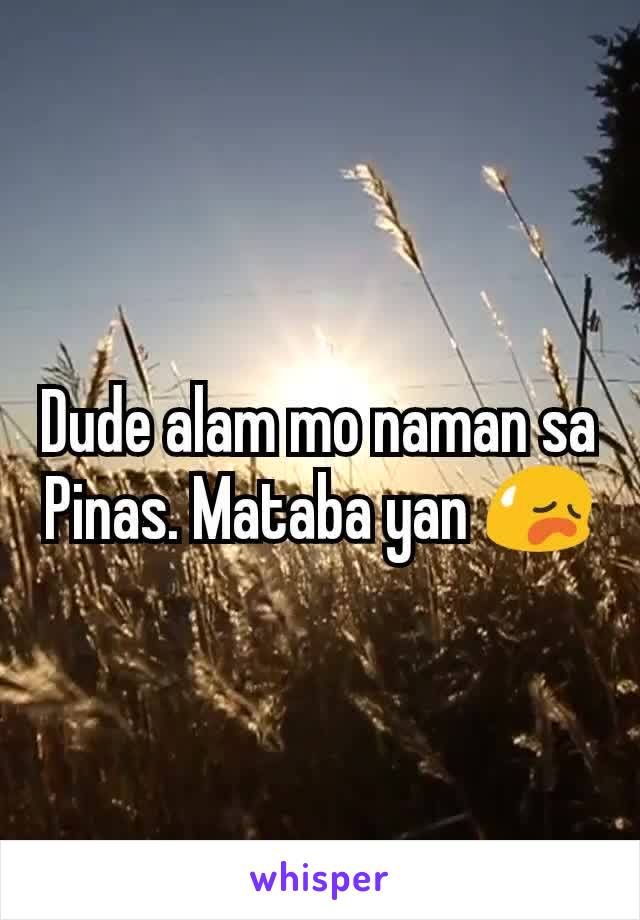 Dude alam mo naman sa Pinas. Mataba yan 😥