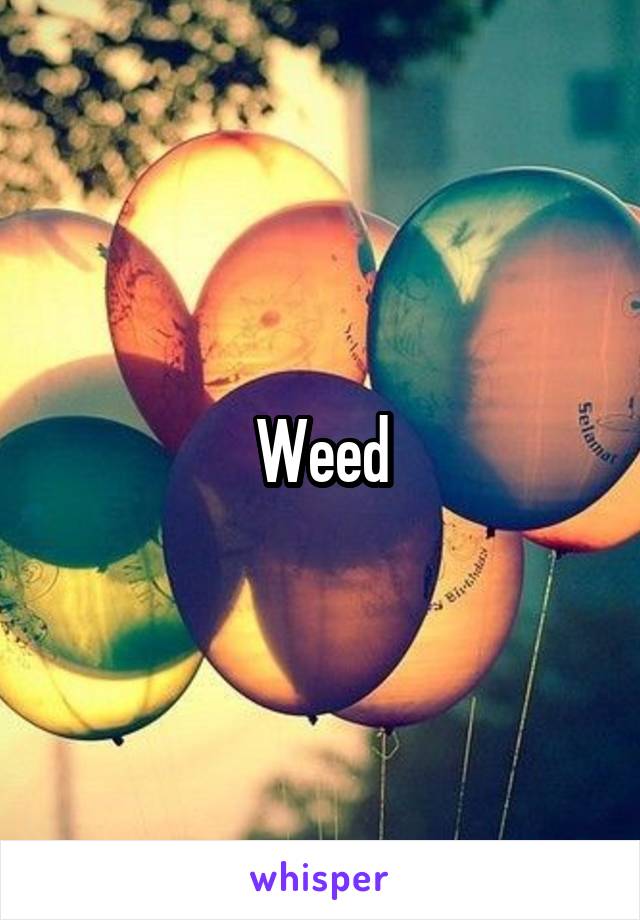 Weed