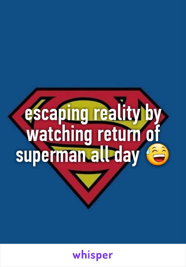 escaping reality by watching return of superman all day 😅