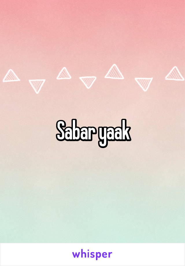 Sabar yaak