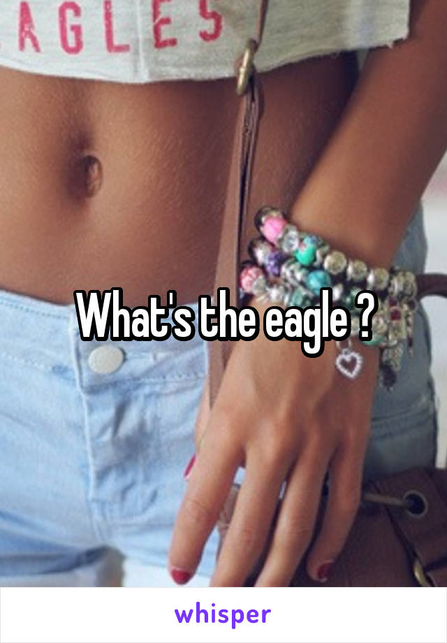 What's the eagle ?