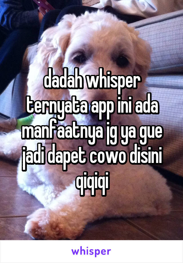 dadah whisper ternyata app ini ada manfaatnya jg ya gue jadi dapet cowo disini qiqiqi